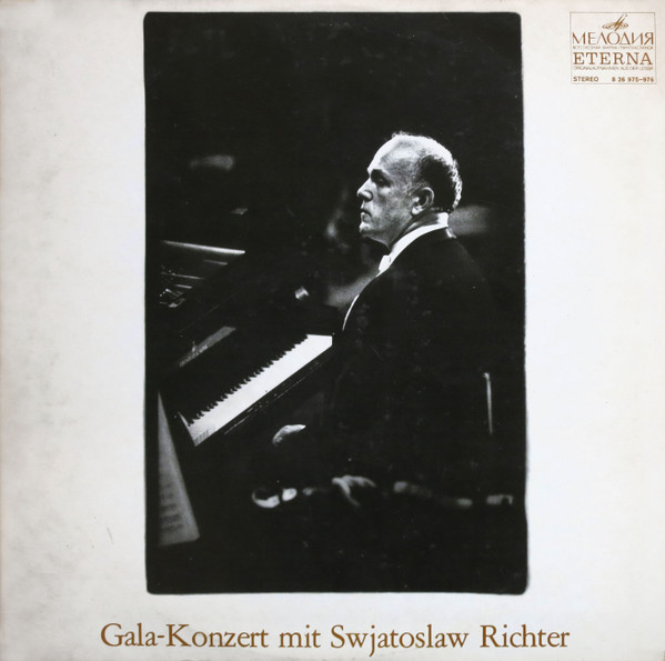 Cover zu Sviatoslav Richter - Gala-Konzert Mit Swjatoslaw Richter | 1977 | Vinyl, LP, Compilation, Stereo | Classical | German Democratic Republic (GDR)