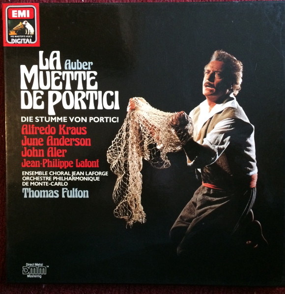 Cover zu Daniel-Francois-Esprit Auber - Alfredo Kraus, June Anderson, John Aler, Jean-Philippe Lafont, Ensemble Choral Jean Laforge, Orchestre Philharmonique De Monte-Carlo, Thomas Fulton - La Muette