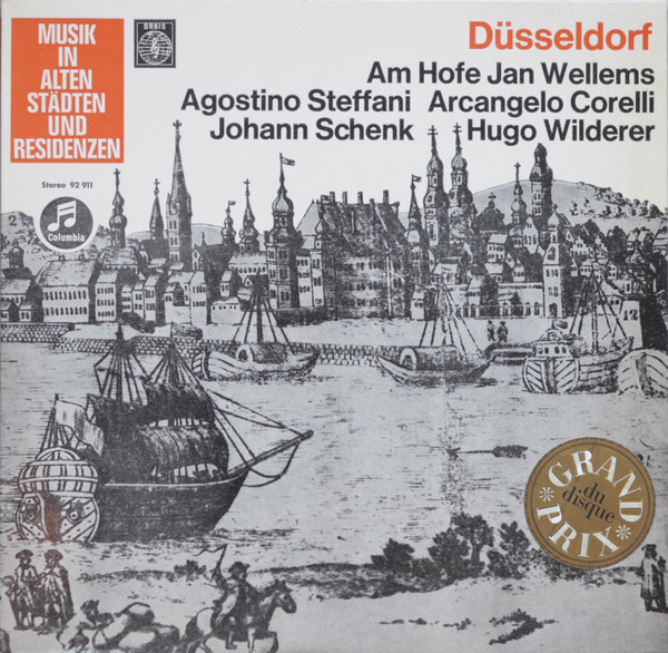 Cover zu Agostino Steffani, Arcangelo Corelli, Johann Schenk, Johann Hugo Von Wilderer - Düsseldorf (Am Hofe Jan Wellems) | 1971 | Vinyl | Classical | Germany Schallplatten Ankauf