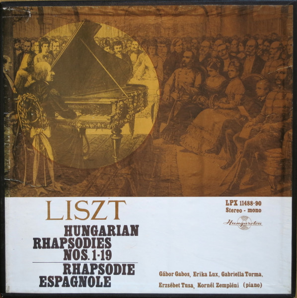 Bild Franz Liszt, Gábor Gabos, Lux Erika, Torma Gabriella, Tusa Erzsébet, Kornél Zempléni – Hungarian Rhapsodies Nos. 1-19 / Rhapsodie Espagnole | Vinyl, LP, Stereo, Box Set | Classical | Hungary Schallplatten Ankauf
