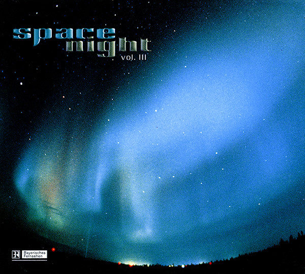 Cover zu Various - Space Night Vol. III | 1997 | CD, Compilation | Electronic | Germany