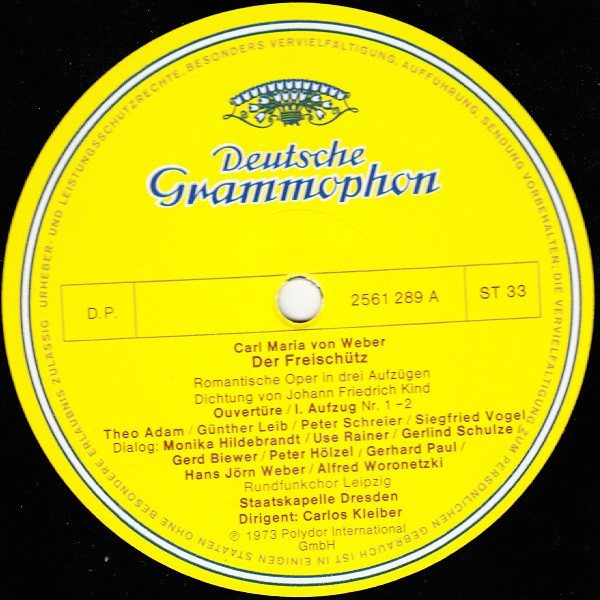 Cover zu Carl Maria von Weber / Gundula Janowitz, Edith Mathis, Peter Schreier, Theo Adam, Staatskapelle Dresden, Carlos Kleiber - Der Freischütz | 1973 | Vinyl | Classical | Germany