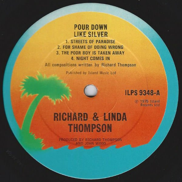 Cover zu Richard & Linda Thompson - Pour Down Like Silver | 1975 | Vinyl | Rock | UK