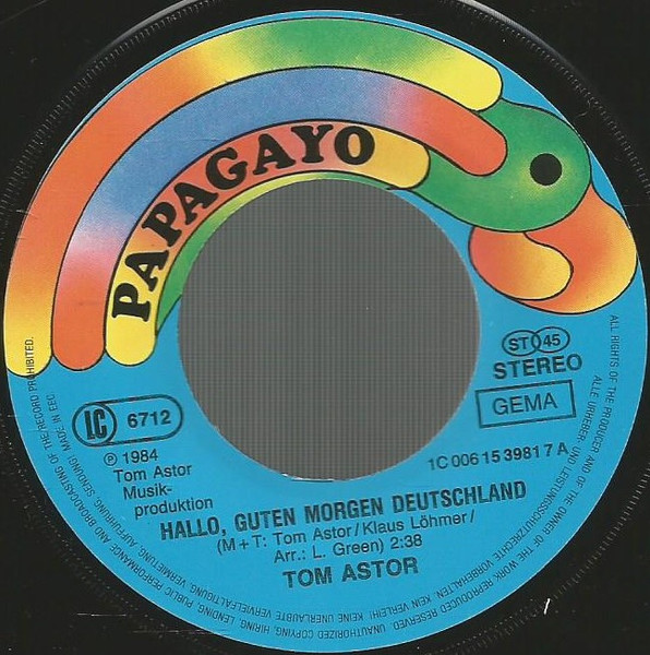 Cover zu Tom Astor - Hallo, Guten Morgen Deutschland | 1984 | Vinyl | Pop, Folk, World, & Country | Germany