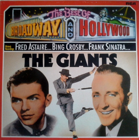 Bild Frank Sinatra, Fred Astaire, Bing Crosby – The Best Of Broadway And Hollywood – The Giants | 1976 | Vinyl, LP, Compilation | Jazz, Pop | Germany Schallplatten Ankauf