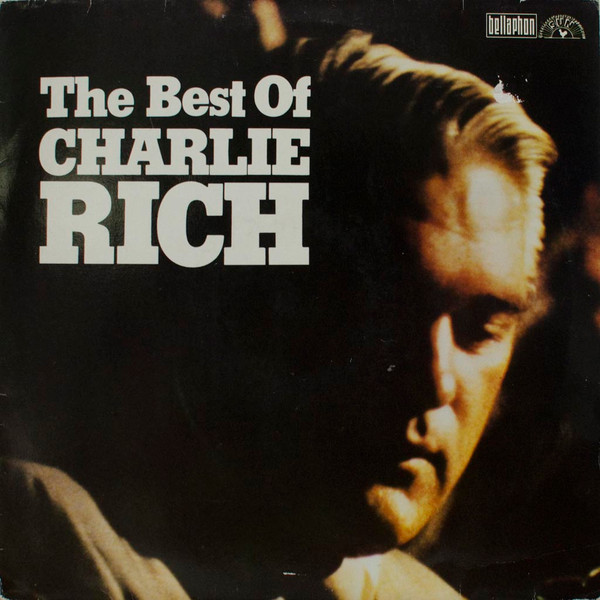 Cover zu Charlie Rich - The Best Of | Vinyl | Rock, Folk, World, & Country | Germany