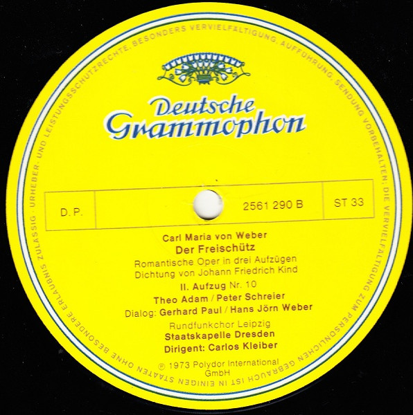 Cover zu Carl Maria von Weber / Gundula Janowitz, Edith Mathis, Peter Schreier, Theo Adam, Staatskapelle Dresden, Carlos Kleiber - Der Freischütz | 1973 | Vinyl | Classical | Germany