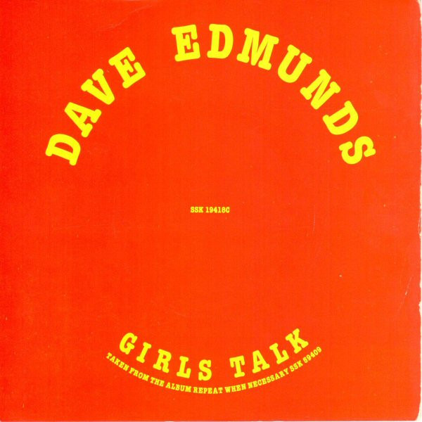 Cover zu Dave Edmunds - Girls Talk | 1979 | Vinyl | Rock | UK