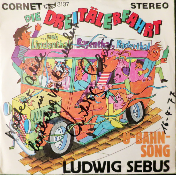 Bild Ludwig Sebus – Die Dreitälerfahrt | 1969 | Vinyl, 45 RPM, 7″, Single | Pop | Germany Schallplatten Ankauf