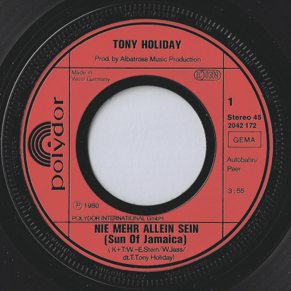 Cover zu Tony Holiday - Nie Mehr Allein Sein (Sun Of Jamaica) | 1980 | Vinyl | Pop | Germany Schallplatten Ankauf