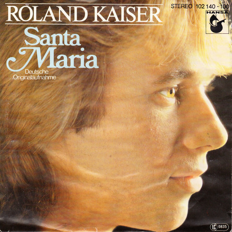 Cover zu Roland Kaiser - Santa Maria | 1980 | Vinyl | Rock | Germany Schallplatten Ankauf