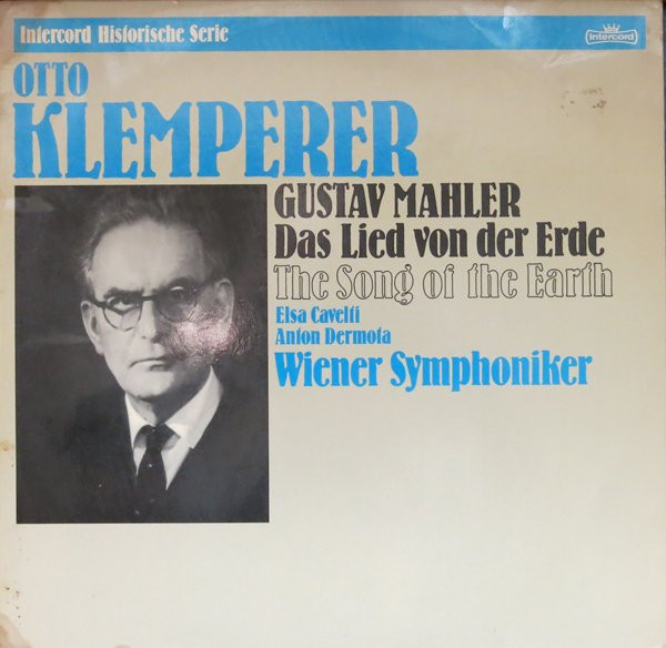 Bild Gustav Mahler, Otto Klemperer, Wiener Symphoniker, Elsa Cavelti, Anton Dermota – Das Lied Von Der Erde | 1977 | Vinyl, LP, Mono | Classical | Germany Schallplatten Ankauf