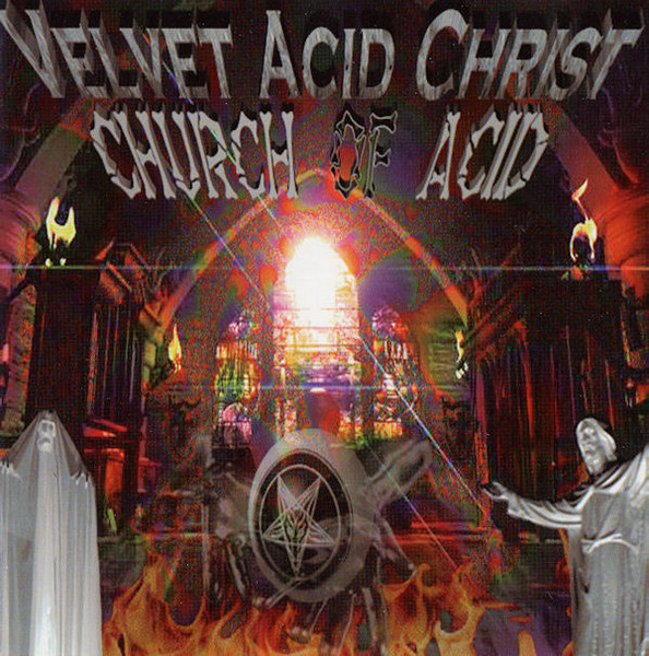 Cover zu Velvet Acid Christ - Church Of Acid | 1996 | Vinyl | Electronic | Germany