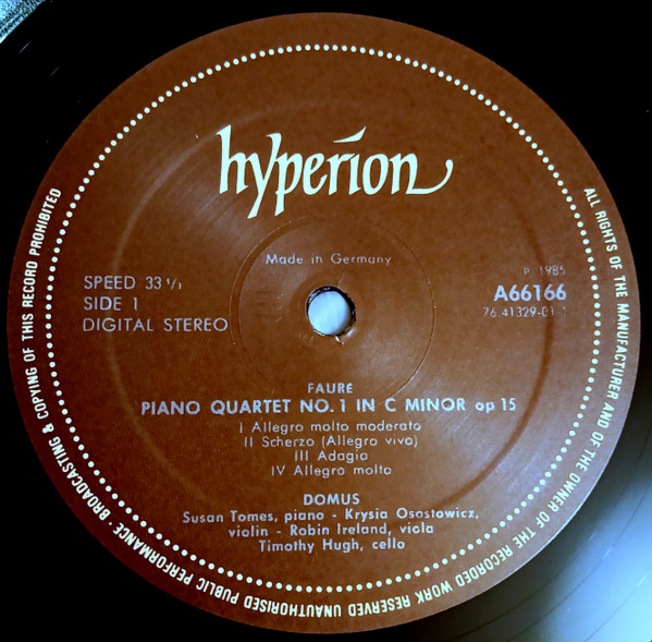 Cover zu Gabriel Fauré, Domus Quartett - Piano Quartets (No.1 In C Minor, Op 15 / No.2 In G Minor, Op 45) | 1986 | Vinyl | Classical | UK