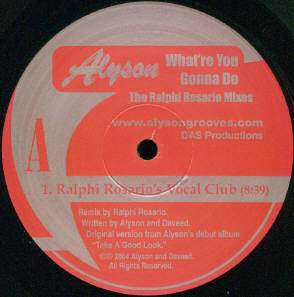 Cover zu Alyson - What're You Gonna Do (The Ralphi Rosario Mixes) | 2004 | Vinyl | Electronic | US Schallplatten Ankauf