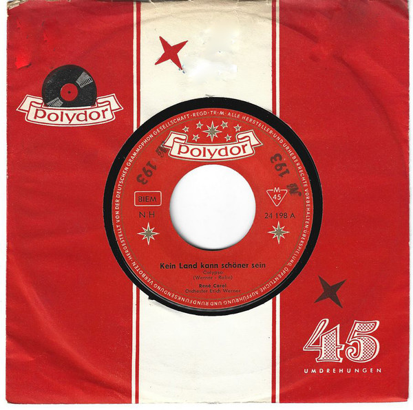 Cover zu René Carol - Kein Land Kann Schöner Sein / Du Braune Madonna Der Südsee | 1960 | Vinyl | Pop | Germany Schallplatten Ankauf