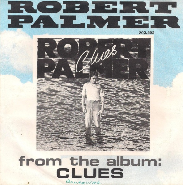 Cover zu Robert Palmer - Looking For Clues | 1980 | Vinyl, 7