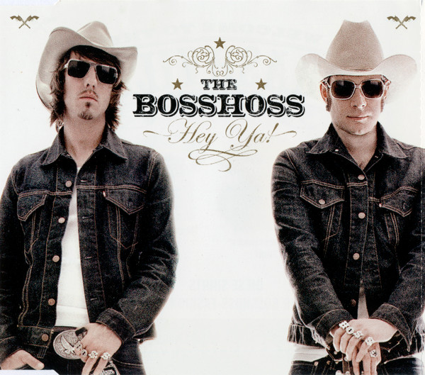 Cover zu The BossHoss - Hey Ya! | 2005 | Vinyl | Folk, World, & Country | Europe
