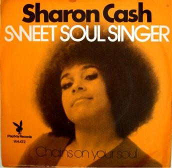 Cover zu Sharon Cash - Sweet Soul Singer | 1973 | Vinyl | Funk / Soul | Netherlands Schallplatten Ankauf