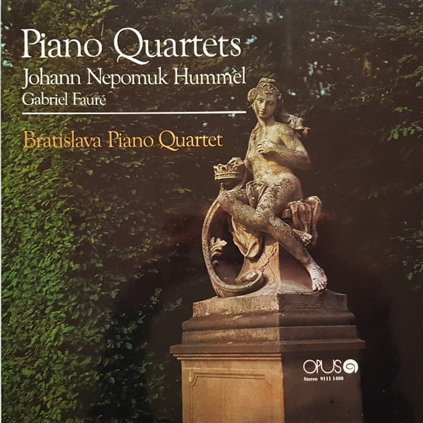 Bild Johann Nepomuk Hummel, Gabriel Fauré – Bratislava Piano Quartet – Piano Quartets | 1985 | Vinyl, LP, Stereo | Classical | Czechoslovakia Schallplatten Ankauf