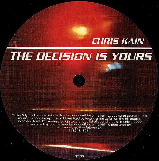 Cover zu Chris Kain - The Decision Is Yours | 2001 | Vinyl | Electronic | Germany Schallplatten Ankauf