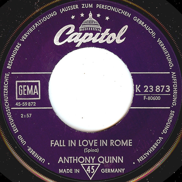 Cover zu Anthony Quinn - Fall In Love In Rome / Carissima | 1967 | Vinyl | Pop | Germany Schallplatten Ankauf