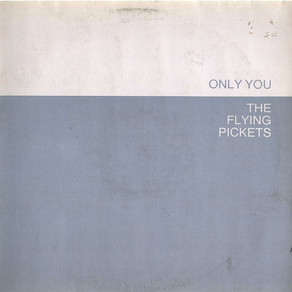 Cover zu The Flying Pickets - Only You | 1983 | Vinyl | Pop | Europe Schallplatten Ankauf