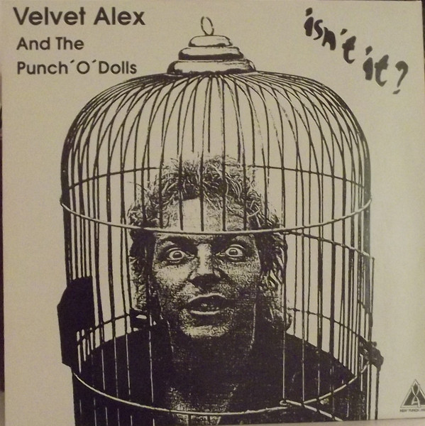 Cover zu Velvet Alex And The Punch'O'Dolls - Isn't It? | 1991 | Vinyl | Rock | Germany Schallplatten Ankauf