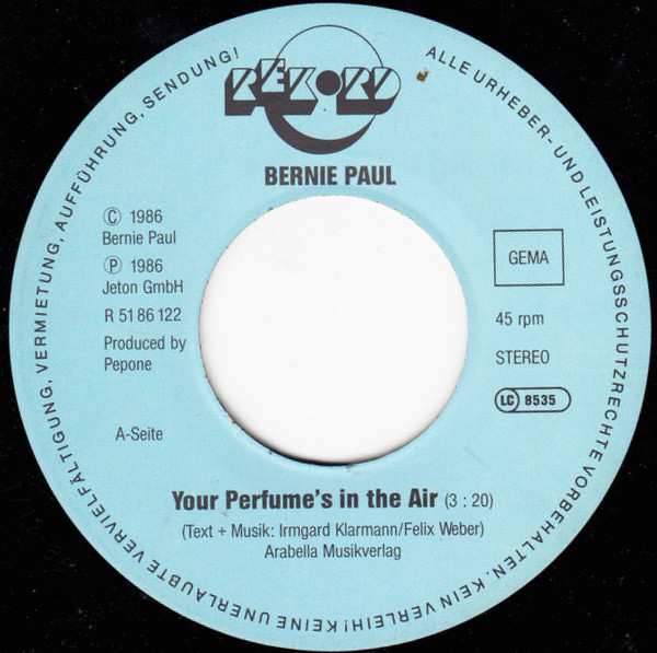 Cover zu Bernie Paul - Your Perfume's In The Air | 1986 | Vinyl | Electronic, Pop | Germany