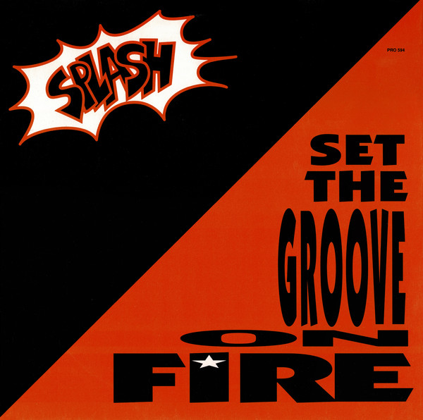 Cover zu Splash (3) - Set The Groove On Fire | 1991 | Vinyl | Electronic | Germany Schallplatten Ankauf