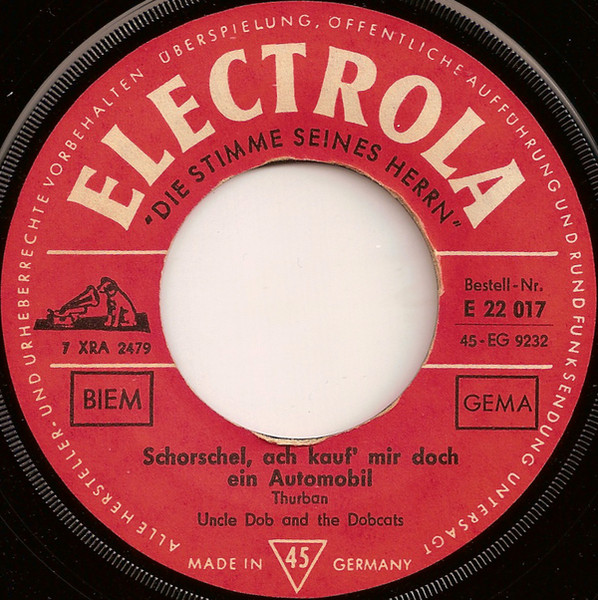 Cover zu Uncle Dob And The Dobcats - Schorschel, Ach Kauf' Mir Doch Ein Automobil | 1962 | Vinyl | Pop | Germany Schallplatten Ankauf