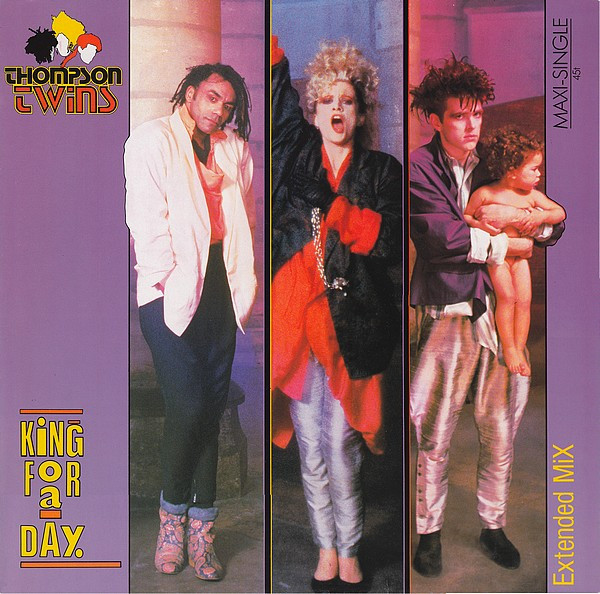 Cover zu Thompson Twins - King For A Day (Extended Mix) | 1985 | Vinyl | Pop | Europe Schallplatten Ankauf