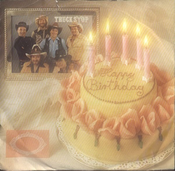 Cover zu Truck Stop (2) - Happy Birthday / Wir Zwei | 1985 | Vinyl | Folk, World, & Country | Germany Schallplatten Ankauf