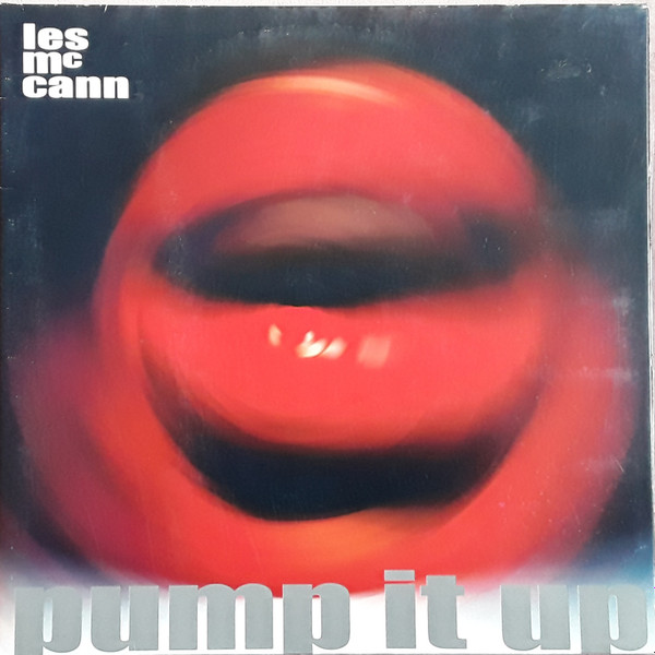 Bild Les McCann – Pump It Up | 2002 | Vinyl, LP | Jazz, Funk / Soul | Germany Schallplatten Ankauf