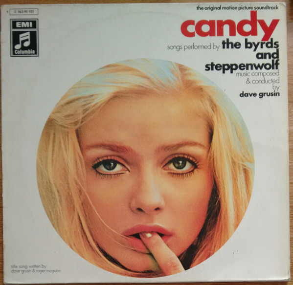 Bild The Byrds And Steppenwolf, Dave Grusin – Candy (The Original Motion Picture Soundtrack) | 1969 | Vinyl, LP, Stereo | Rock, Funk / Soul, Pop, Stage & Screen | Germany Schallplatten Ankauf