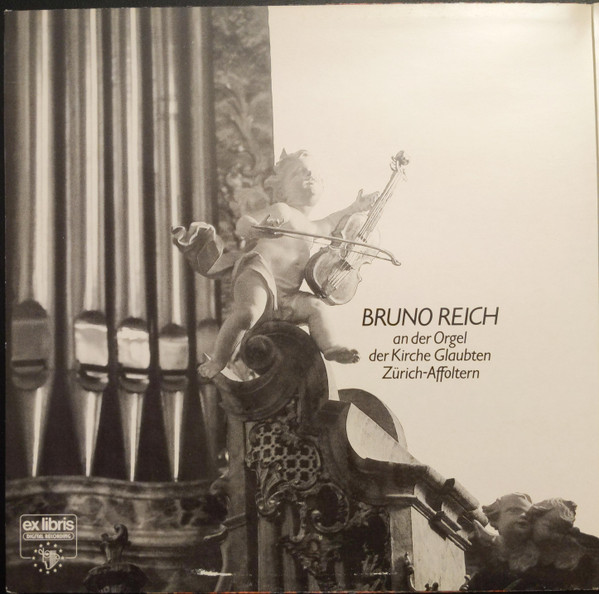Cover zu Bruno Reich - Organo Scherzando - Unterhaltende Orgelmusik Aus Drei Jahrhunderten - Bruno Reich An Der Orgel Der Kirche Glaubten Zürich-Affoltern | 1984 | Vinyl | Classical | Switzerland