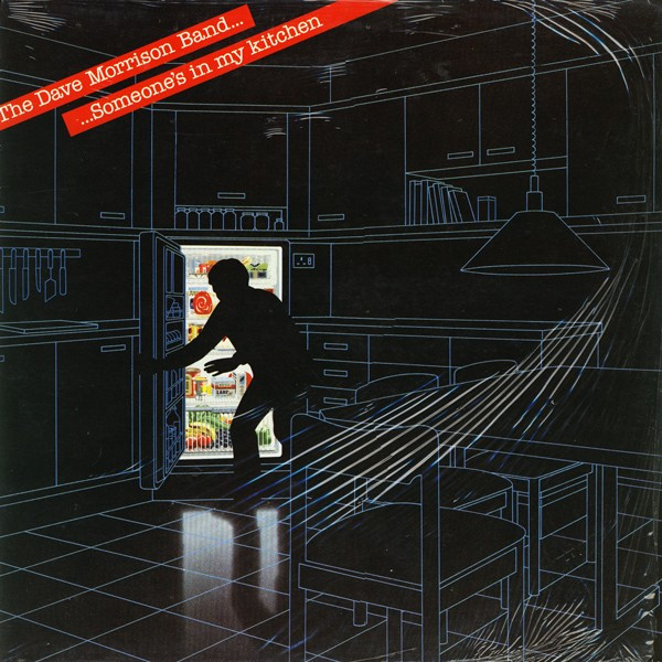 Cover zu The Dave Morrison Band - Someone's In My Kitchen | 1986 | Vinyl | Rock | Germany Schallplatten Ankauf
