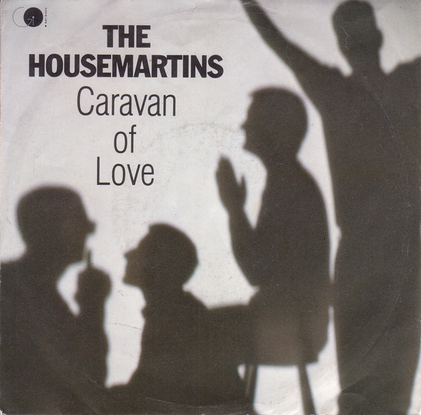 Cover zu The Housemartins - Caravan Of Love | 1986 | Vinyl, Stereo, 45 RPM, 7