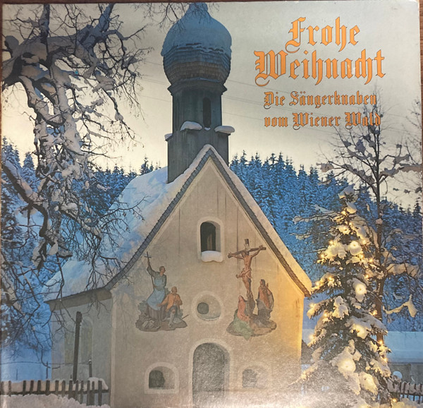 Cover zu Die Sängerknaben Vom Wienerwald - Frohe Weihnacht | Vinyl | Classical, Folk, World, & Country | Germany