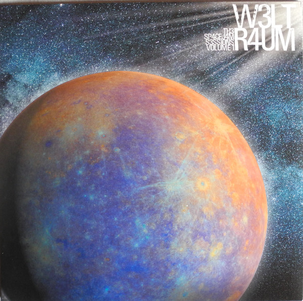 Cover zu Weltraum (2) - Th3 Sp4cejam S3ssions Volume 1 | 2023 | Vinyl | Rock | Germany