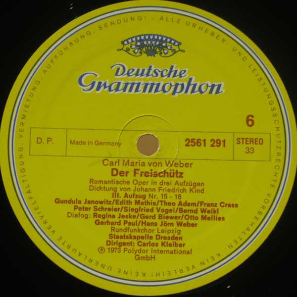 Cover zu Carl Maria von Weber / Gundula Janowitz, Edith Mathis, Peter Schreier, Theo Adam, Staatskapelle Dresden, Carlos Kleiber - Der Freischütz | Vinyl | Classical | Germany