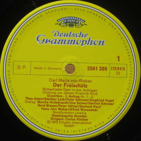 Cover zu Carl Maria von Weber / Gundula Janowitz, Edith Mathis, Peter Schreier, Theo Adam, Staatskapelle Dresden, Carlos Kleiber - Der Freischütz | Vinyl | Classical | Germany