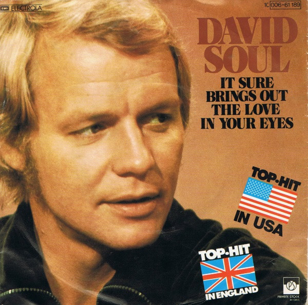 Cover zu David Soul - It Sure Brings Out The Love In Your Eyes | 1978 | Vinyl | Rock | Germany