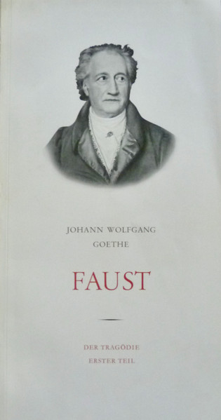 Cover zu Wilhelm Semmelroth, Horst Caspar, Antje Weisgerber, Erich Ponto, Fita Benkhoff, Ullrich Haupt, Emmy Graetz, Hermann Schomberg - Faust - Der Tragödie Erster Teil | Vinyl | Non-Music | Germany