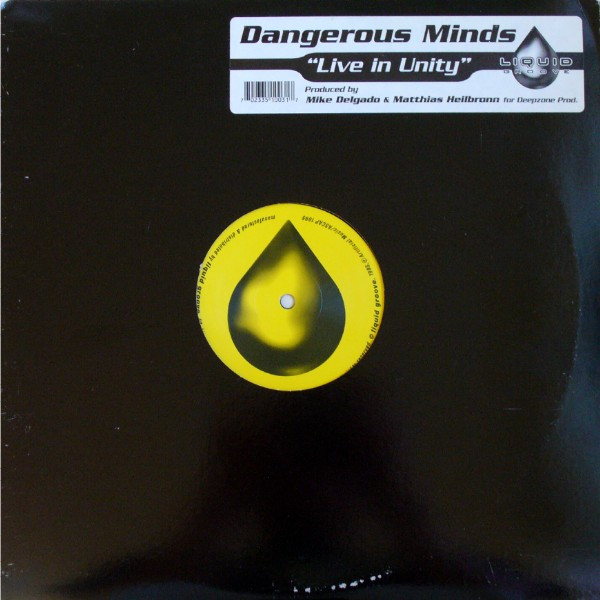 Cover zu Dangerous Minds - Live In Unity | 1995 | Vinyl | Electronic | US Schallplatten Ankauf