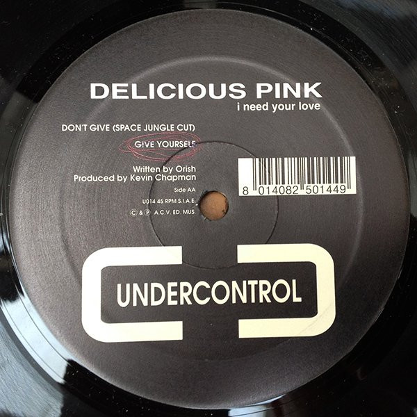 Cover zu Delicious Pink - I Need Your Love | 1994 | Vinyl | Electronic | Italy Schallplatten Ankauf
