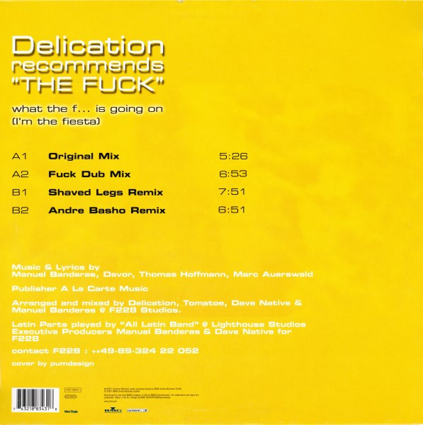 Cover zu Delication Recommends The Fuck - What The F... Is Going On (I'm The Fiesta) | 2001 | Vinyl | Electronic | Germany