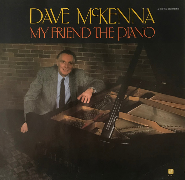 Cover zu Dave McKenna - My Friend The Piano | 1987 | Vinyl | Jazz | Germany Schallplatten Ankauf