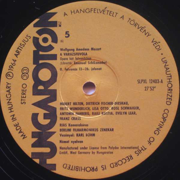 Cover zu Wolfgang Amadeus Mozart / Karl Böhm - A Varázsfuvola | 1981 | Vinyl | Classical | Hungary