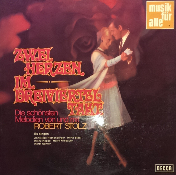 Cover zu Robert Stolz - Zwei Herzen Im Dreivierteltakt | Vinyl | Classical | Germany Schallplatten Ankauf